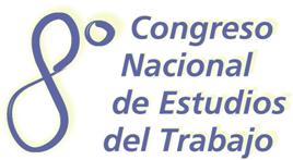 8&ordm; Congreso Nacional de Estudios del Trabajo
